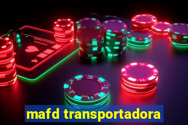 mafd transportadora